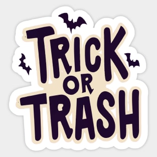 Trick Or Trash Sticker